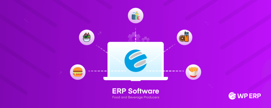 ERP in the Food Industry: Application and Benefits in Business