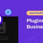 Best WordPress Plugins for Small Business Sites (Free & Paid)