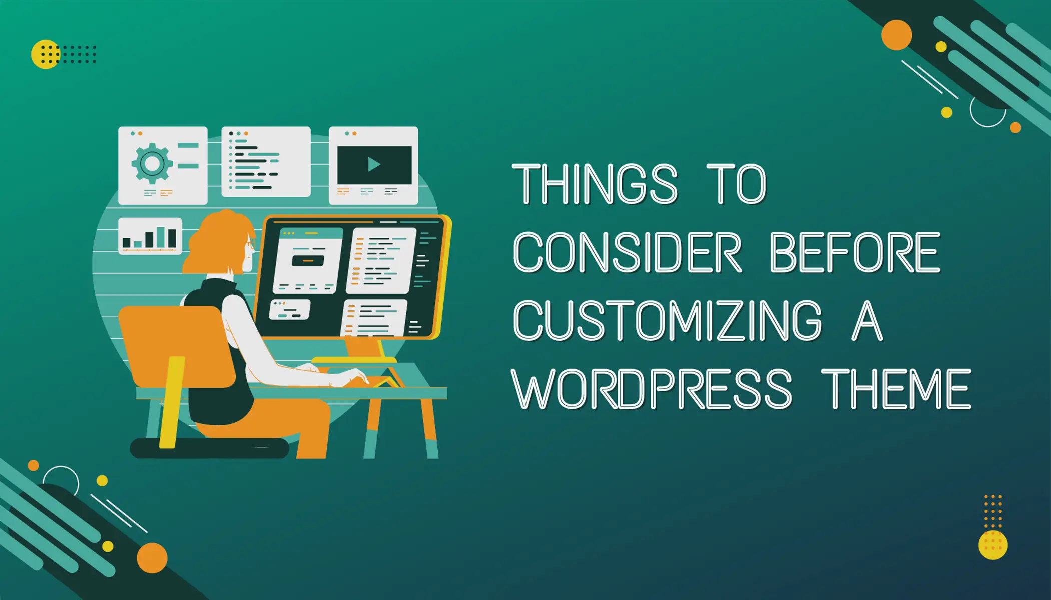 Things to Consider Before Customizing a WordPress Theme