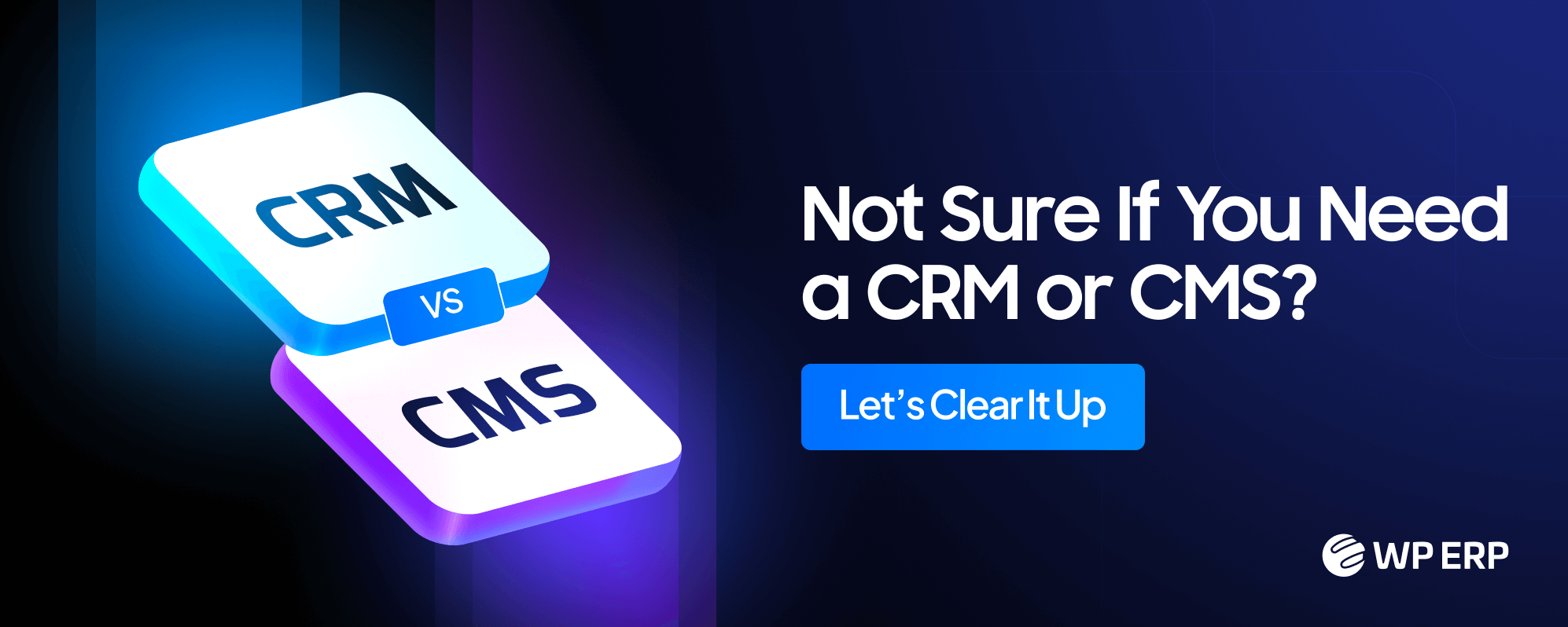 Feature image of the blog - CRM vs CMS