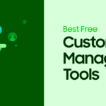 Feature image - Best Free Customer Management Tools