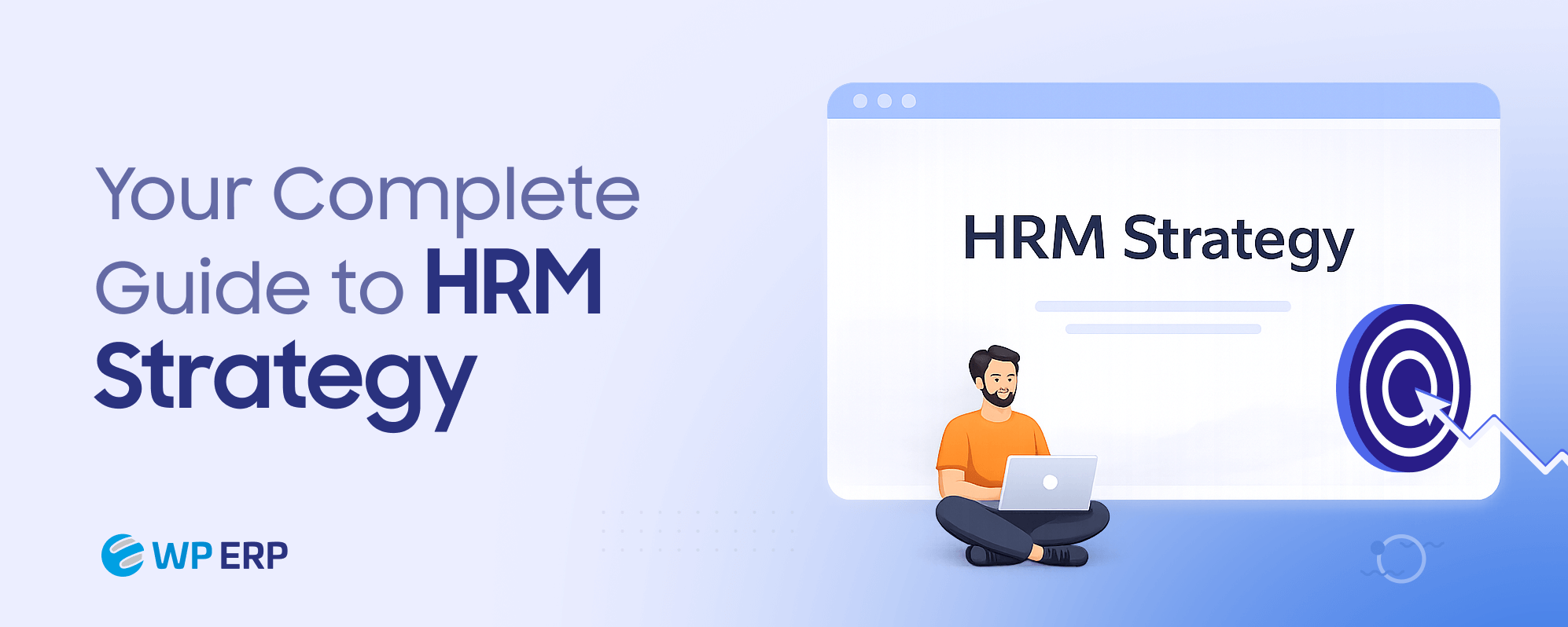 Feature image of the blog - HRM Strategy
